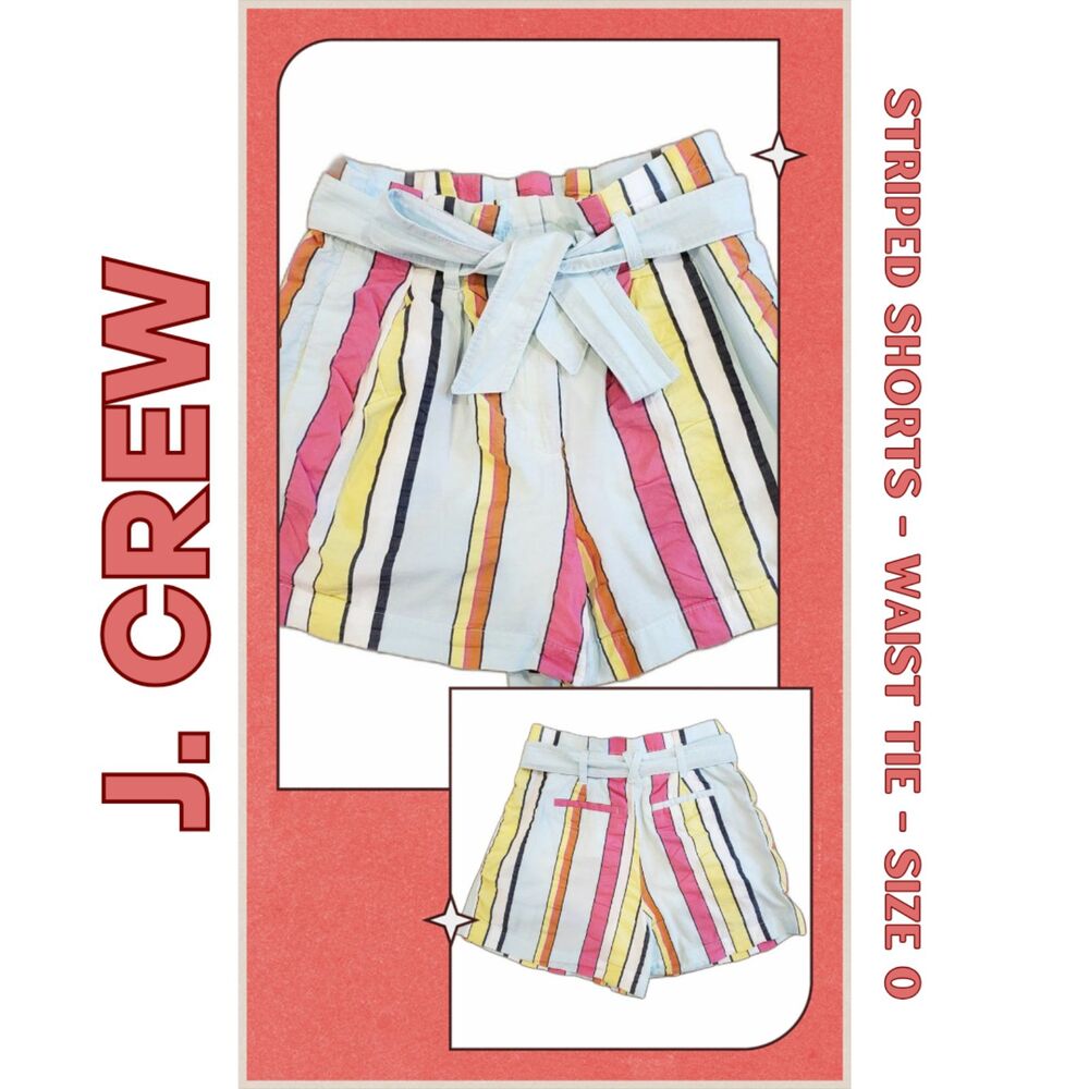 J. Crew Women High Rise Multicolor Striped Shorts Waist Tie Size 0